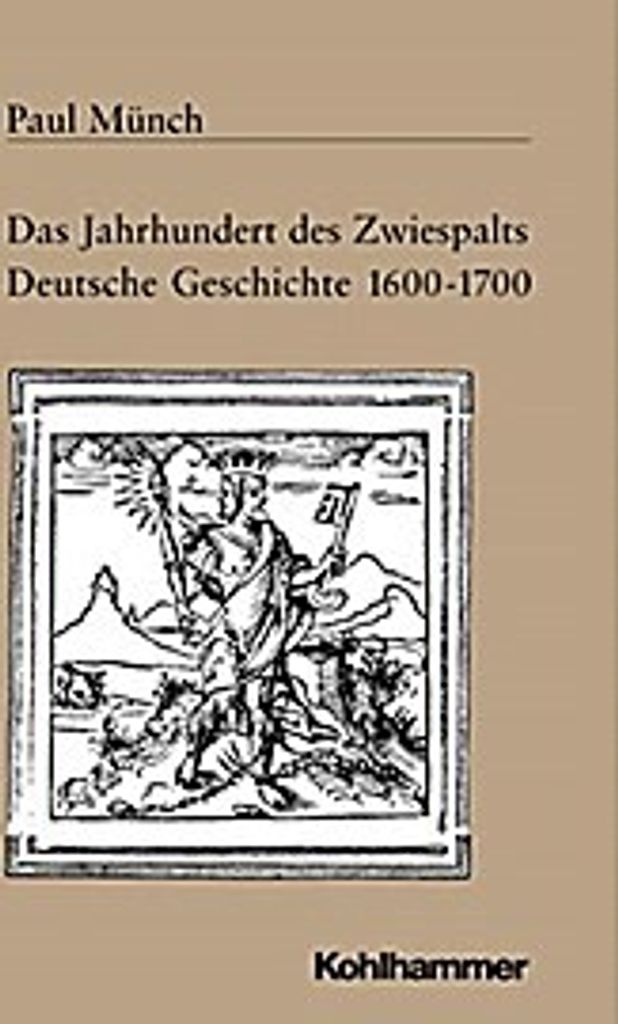 Das Jahrhundert des Zwiespalts