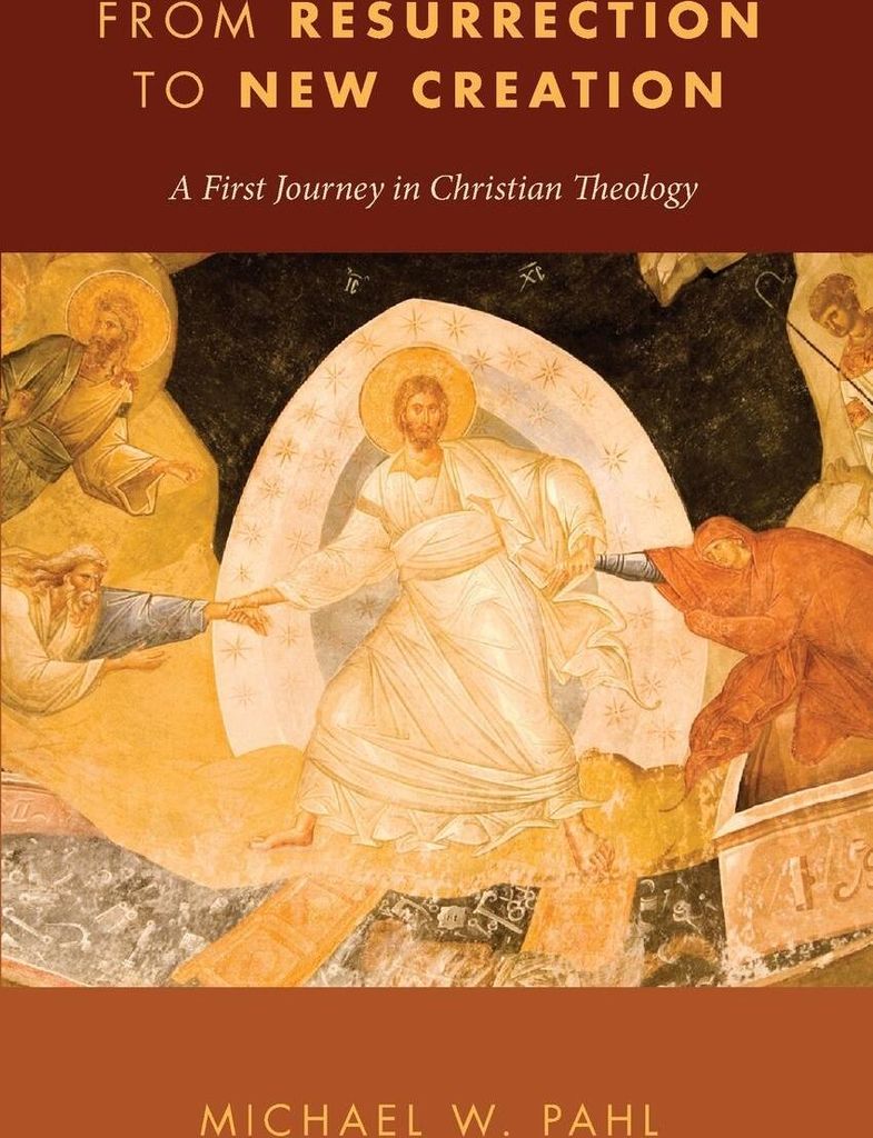 From Resurrection to New Creation