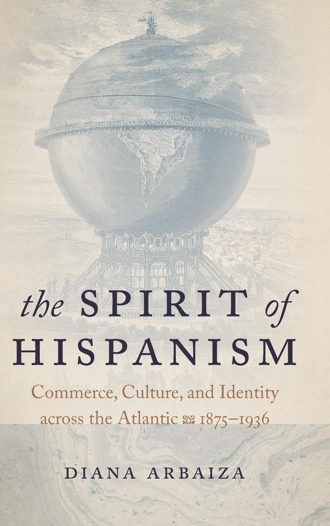 The Spirit of Hispanism