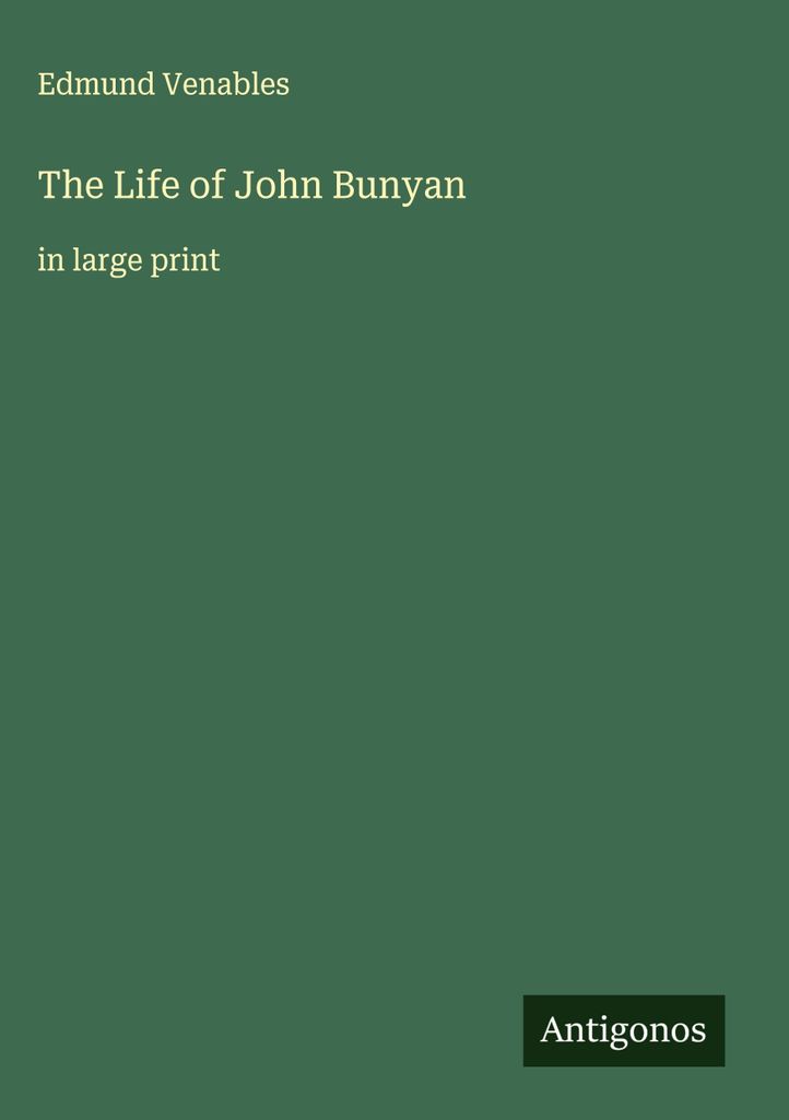 Das Leben von John Bunyan