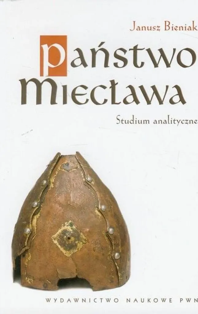 Comprendre Histoire Mazovie Państwo Miecława Étude Sources Rares Pologne