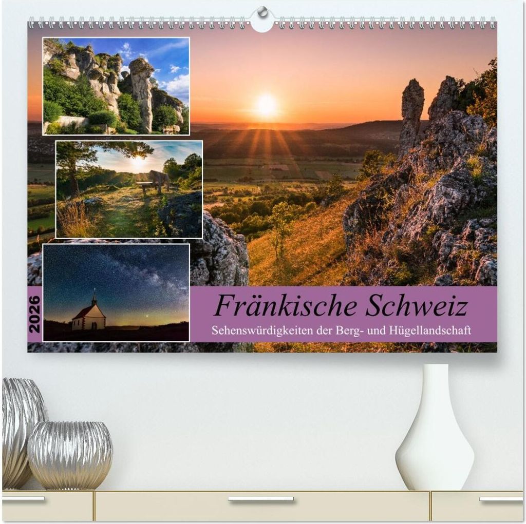 Fränkische Schweiz - Sehenswürdigkeiten der Berg- und Hügellandschaft (hochwertiger Premium Wandkalender 2026 DIN A2 quer), Kunstdruck in Hochglanz