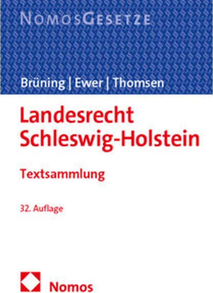 Droit régional du Schleswig-Holstein avec commentaires et jurisprudence