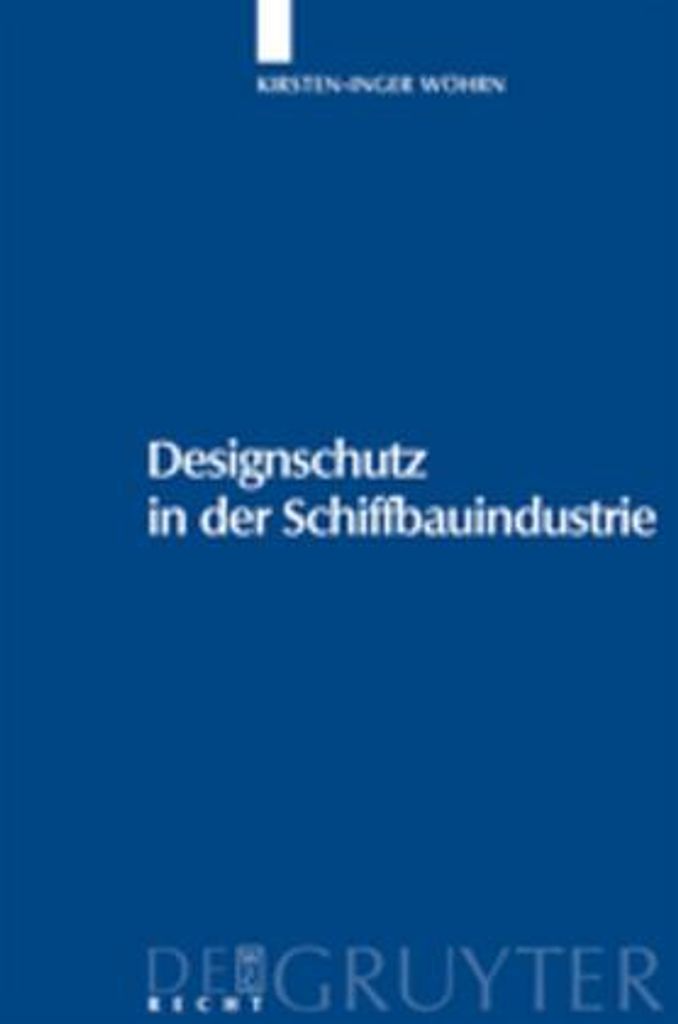 Designschutz in der Schiffbauindustrie