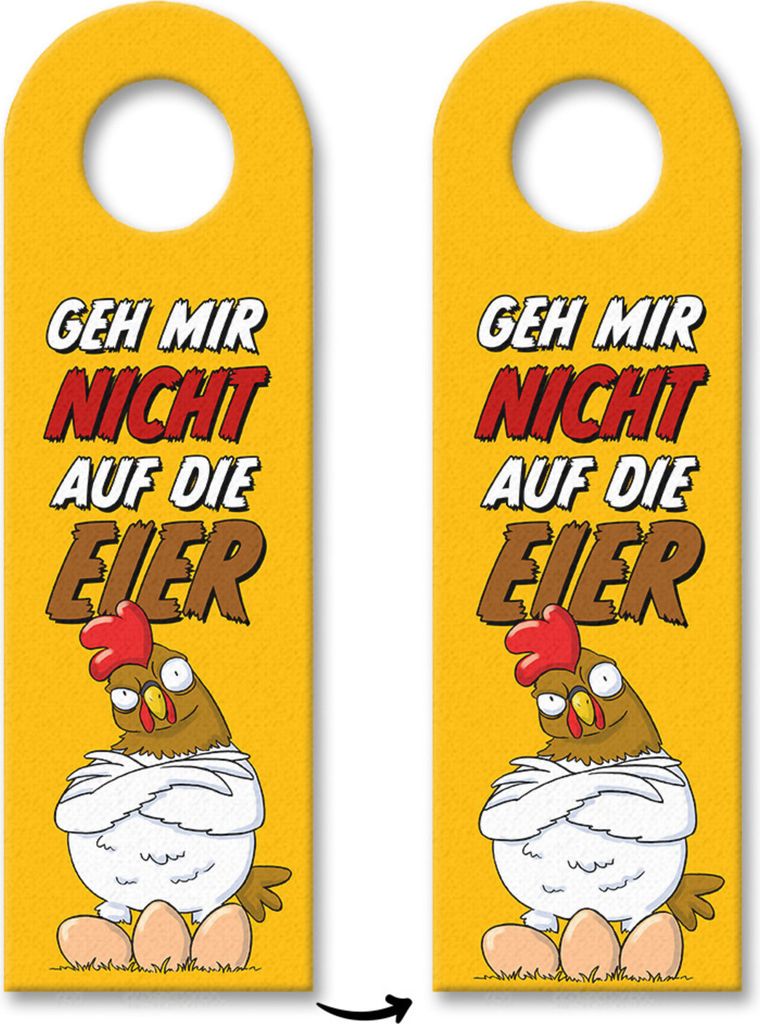 Geh mir nicht auf die Eier Türhänger mit genervtem Huhn