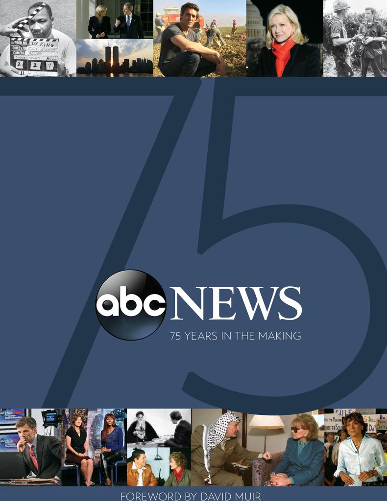 Baxter, J: ABC News: 75 Years in the Making