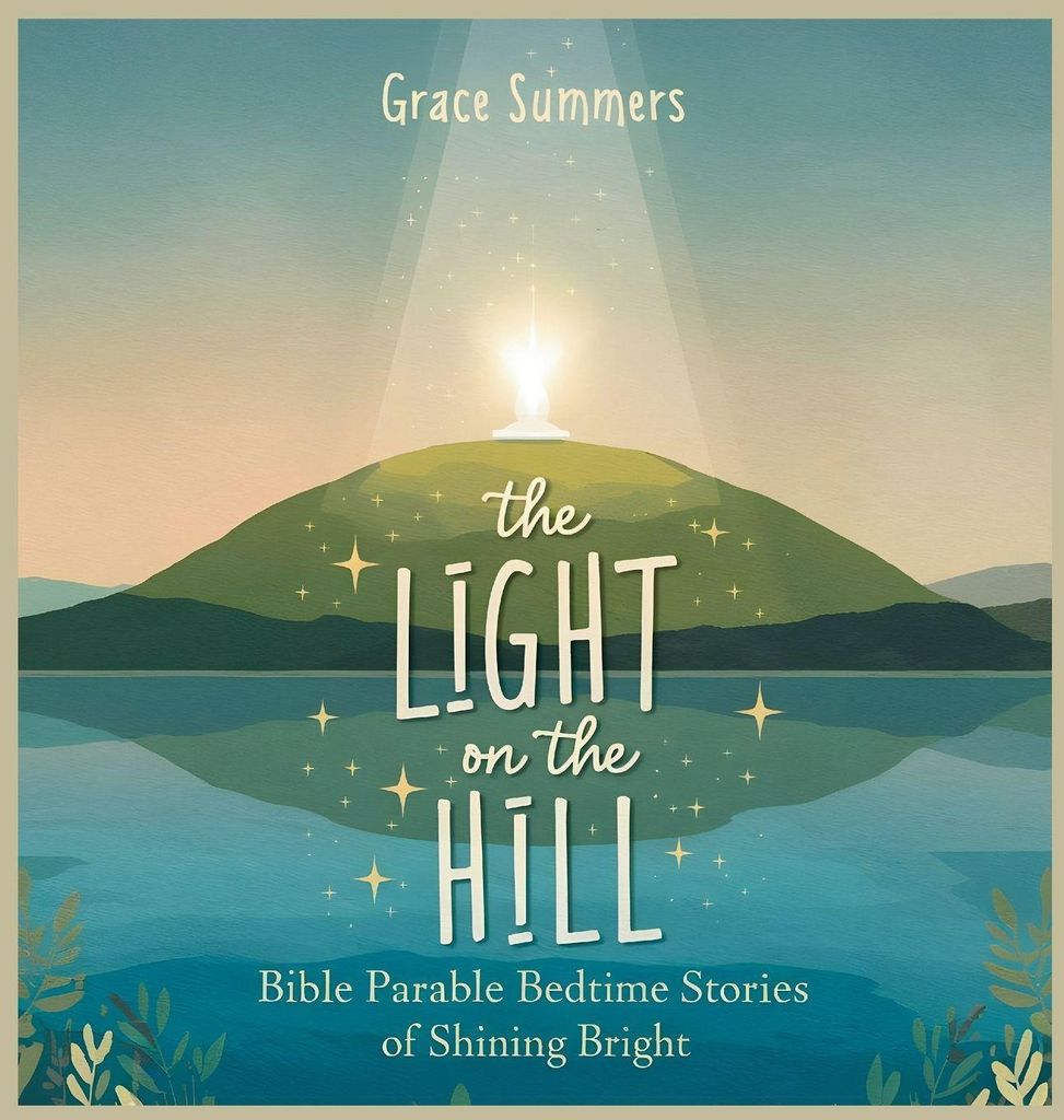 The Light on the Hill