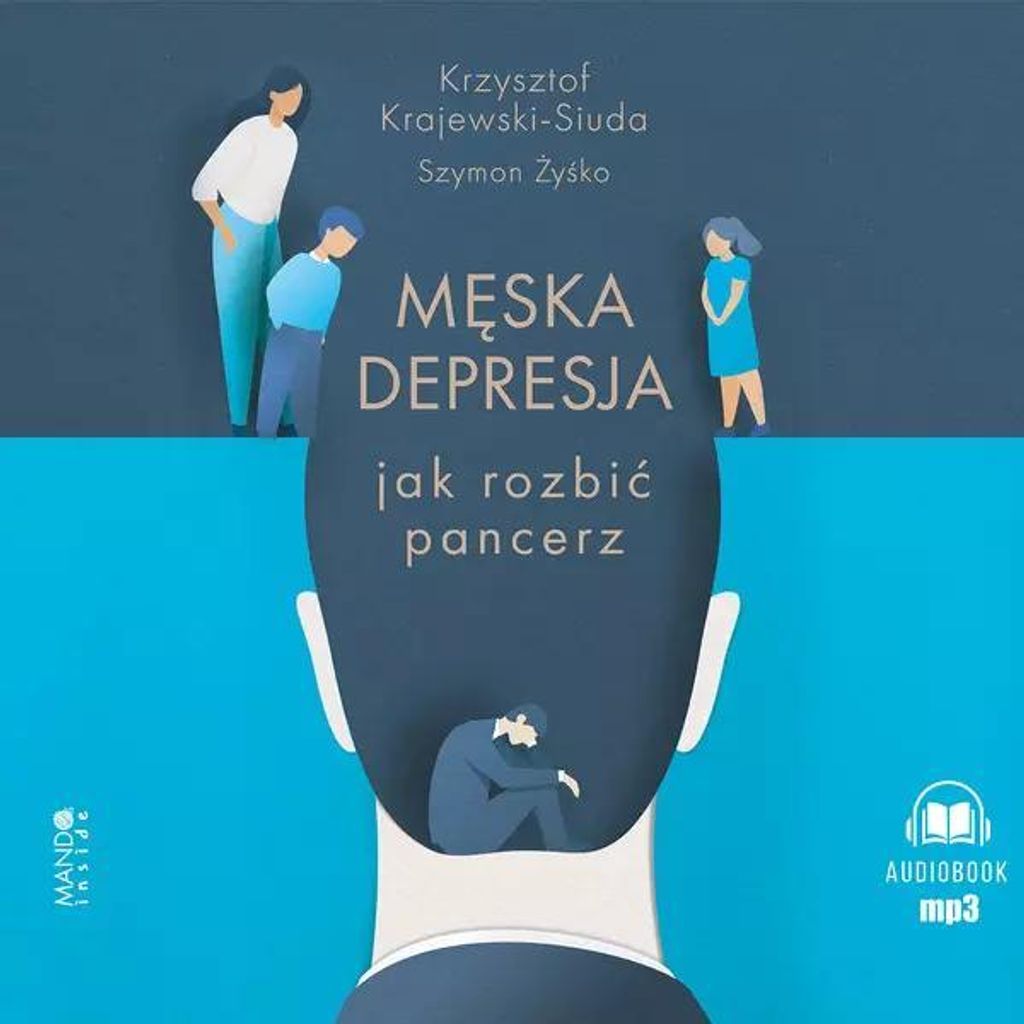 Męska depresja - Krzysztof Krajewski-Siuda, Szymon Żyśko (Hörbuch auf Polnisch)