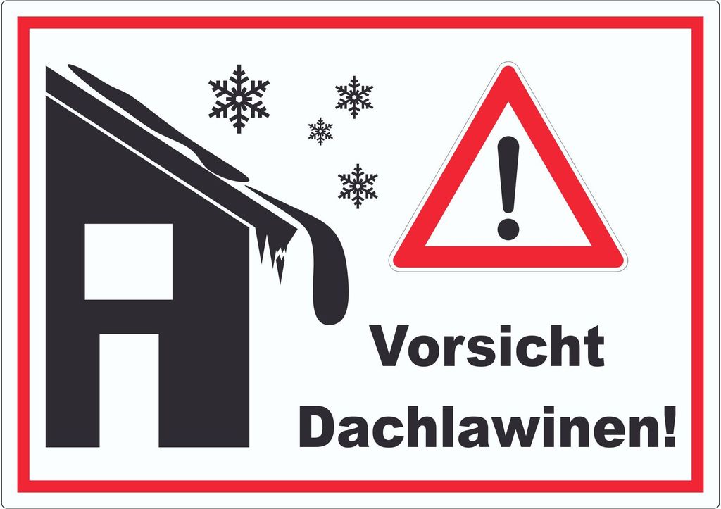Vorsicht Dachlawine Achtung Aufkleber A7 (74x105mm)