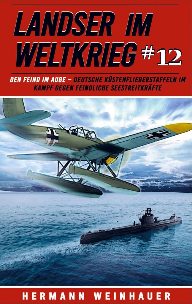 Landser im Weltkrieg 12