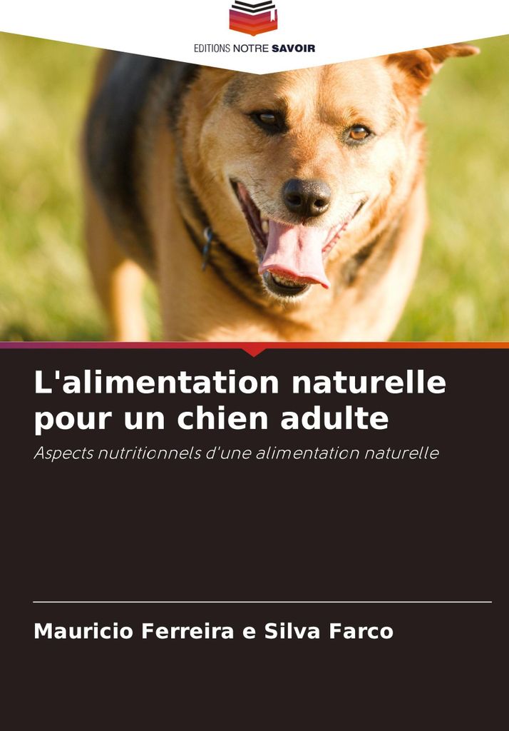 L'alimentation naturelle pour un chien adulte