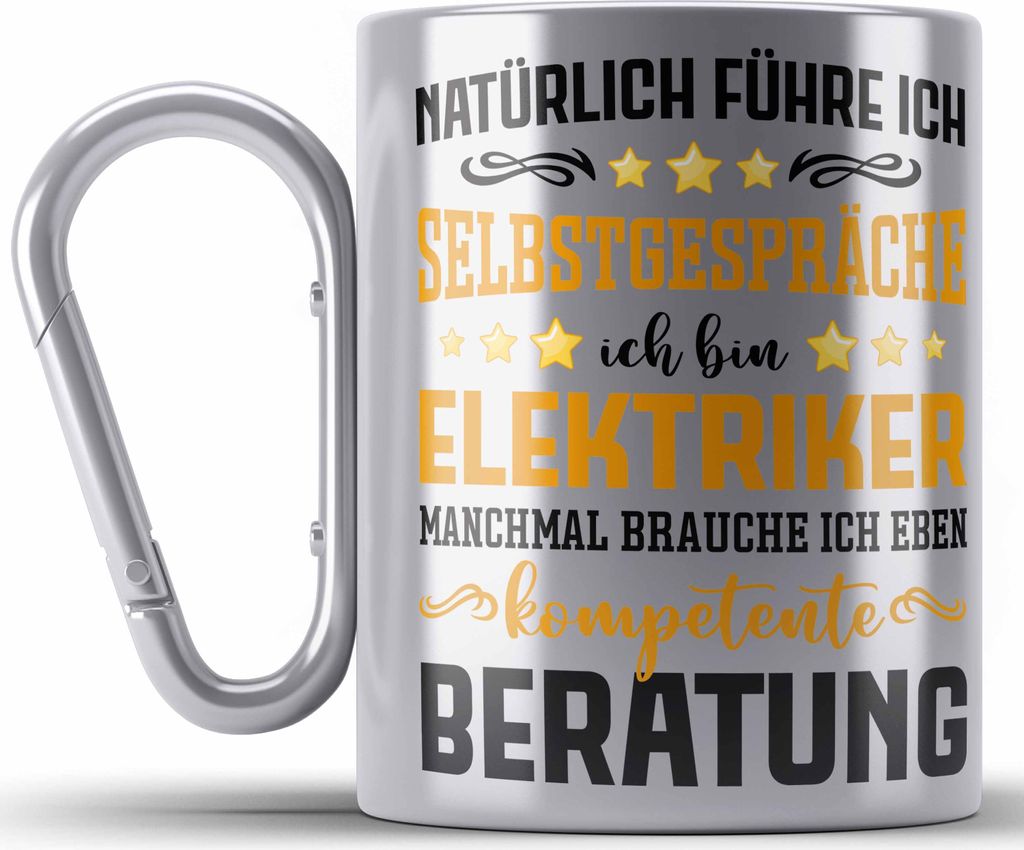 Trendation - Elektriker Edelstahl Tasse Karabiner Spruch Männer Geschenk Lustig Gadget Geschenke Kaffeebecher Elektrotechniker (Silber)