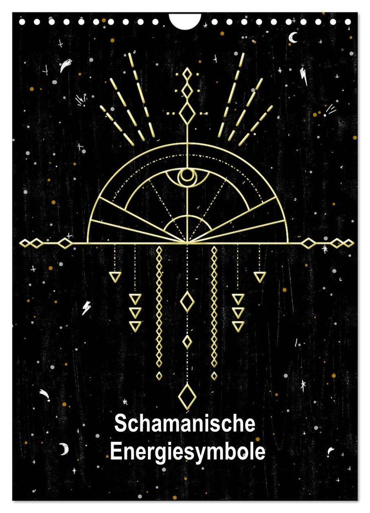 Schamanische Energiesymbole (Wandkalender 2027 DIN A4 hoch), CALVENDO Monatskalender