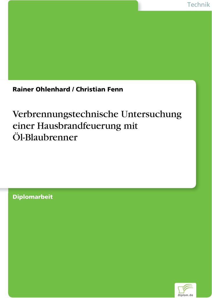 Verbrennungstechnische Untersuchung einer Hausbrandfeuerung mit Öl-Blaubrenner