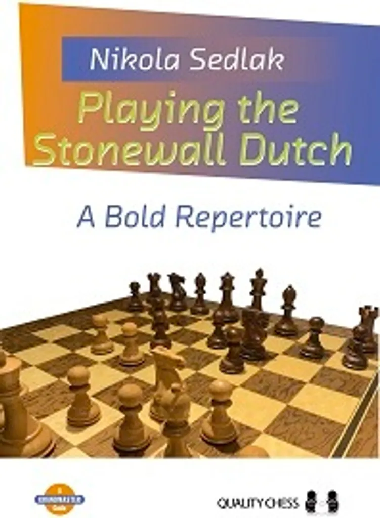 Livre d'échecs Stonewall Dutch de Nikola Sedlak guide stratégique complet
