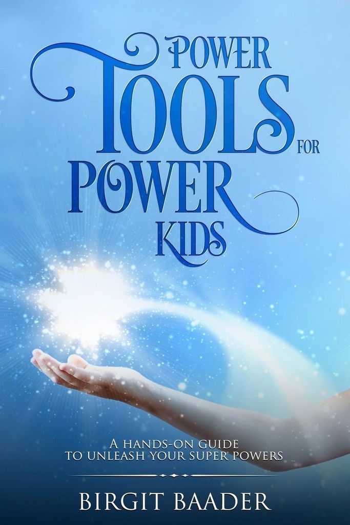 Power Tools for Power Kids