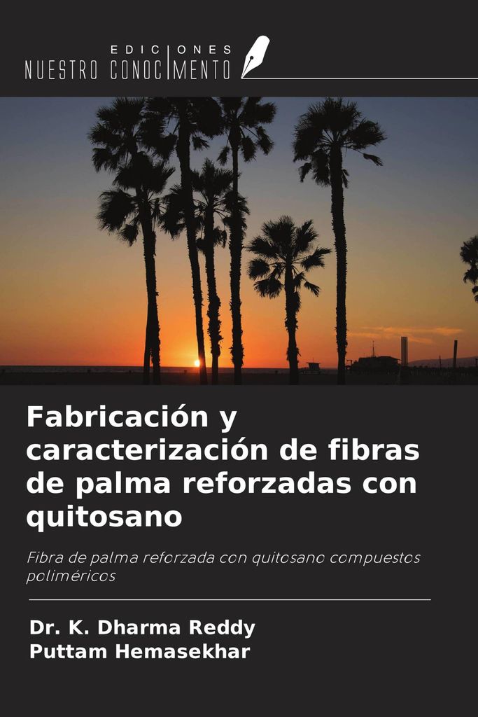Fabricación y caracterización de fibras de palma reforzadas con quitosano