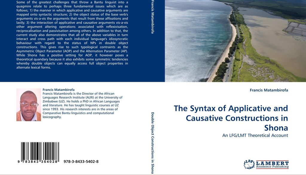 The Syntax of Applicative and Causative Constructions in Shona