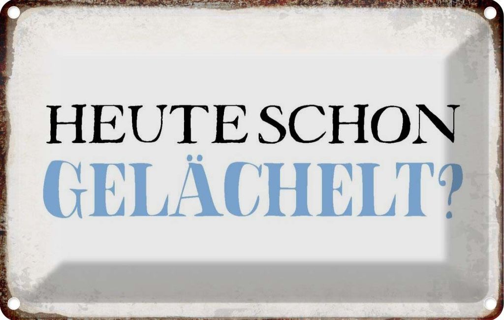 vianmo Blechschild 20x30 cm heute schon gelächelt Geschenk Familie Freunde