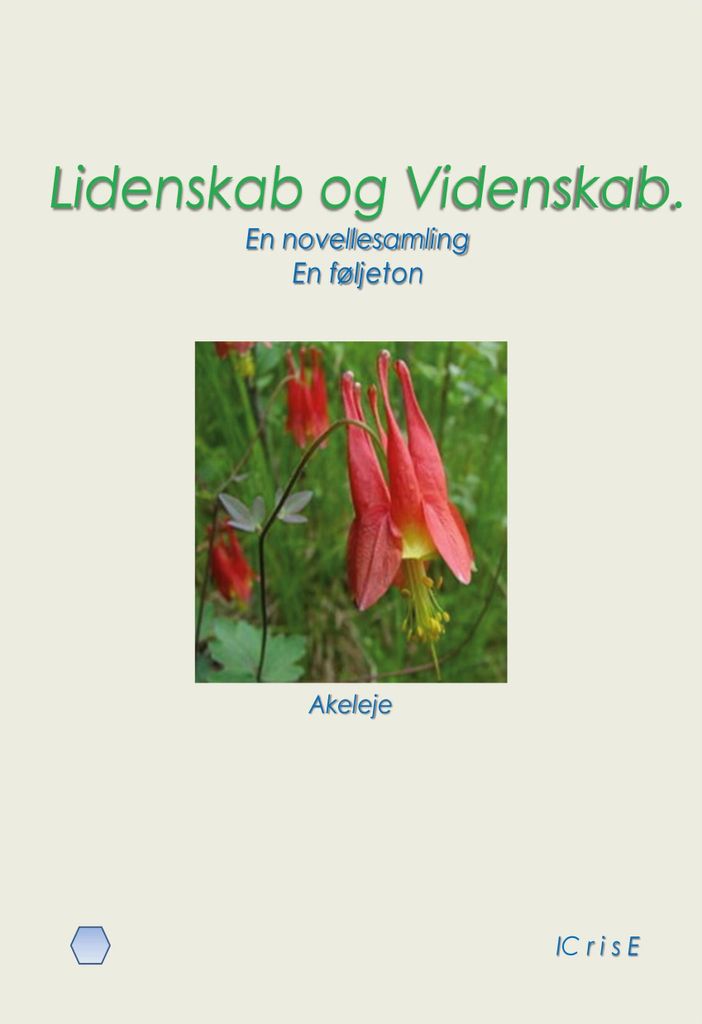 Lidenskab og Videnskab.