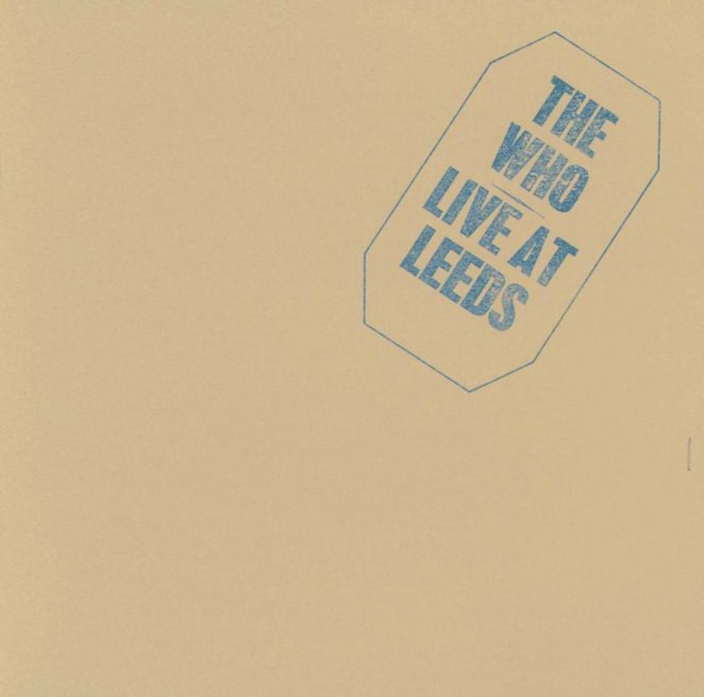The Who Live At Leeds (25th Anniversary Edition). CD.