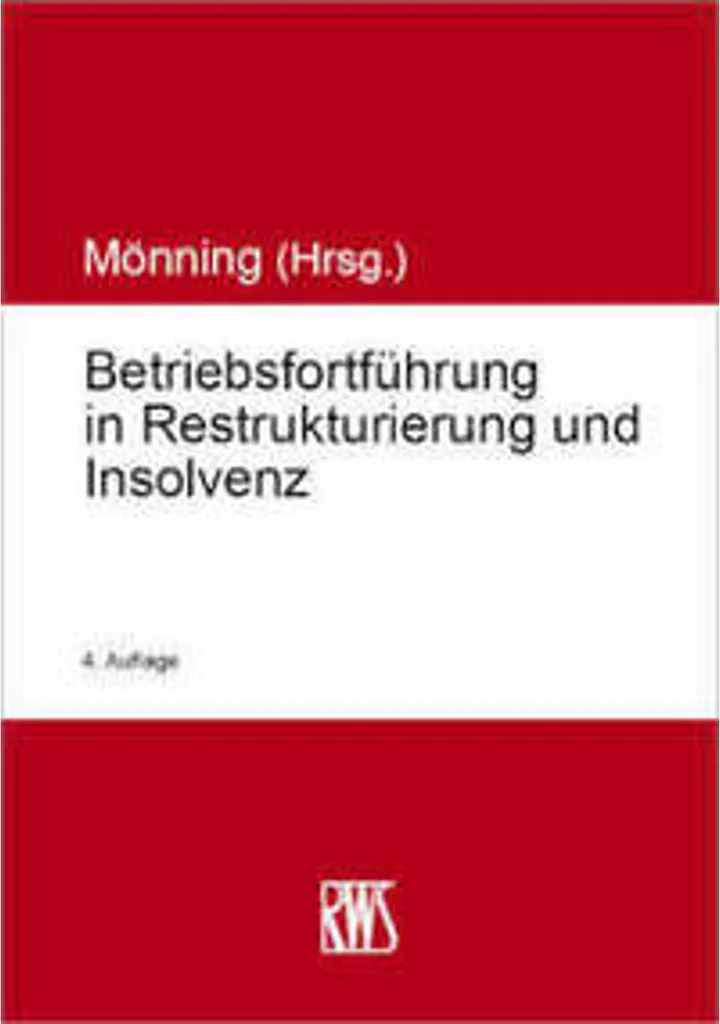 Éviter la Liquidation : Betriebsfortführung und Restrukturierung Guide