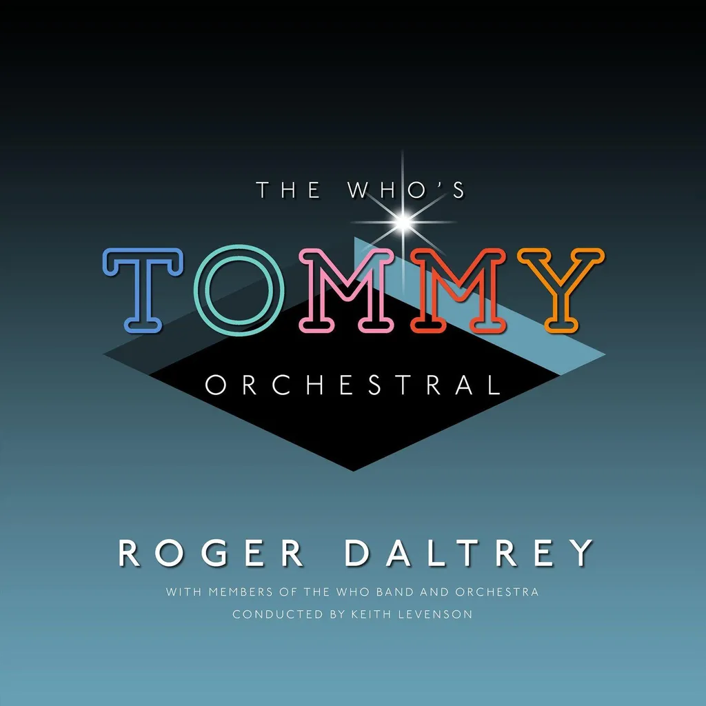 Roger Daltrey The Who's Tommy Orchestral Album 2 CD Édition 2019 Neuf