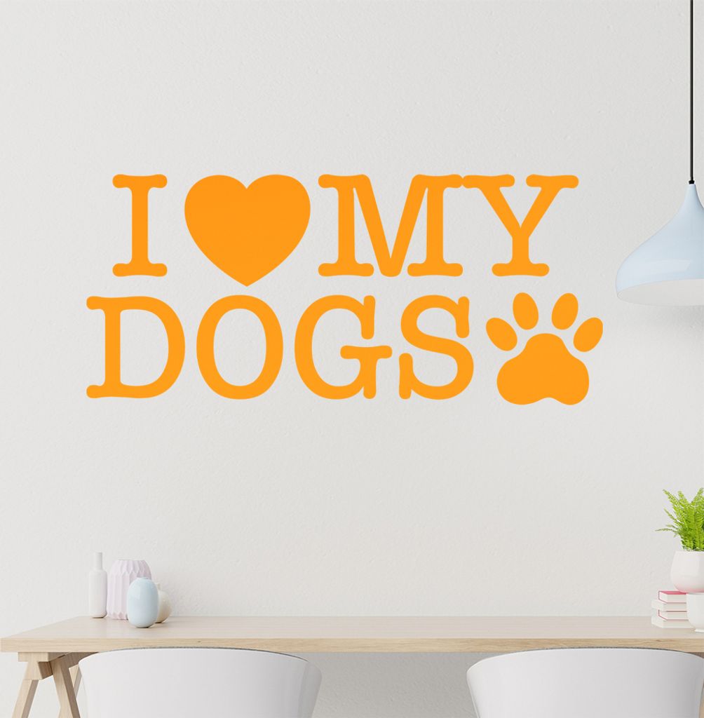 I love my dogs Wandtattoo in 6 Größen - Wandaufkleber Wall Sticker - Dekoration, Küche, Wohnzimmer, Schlafzimmer, Badezimmer