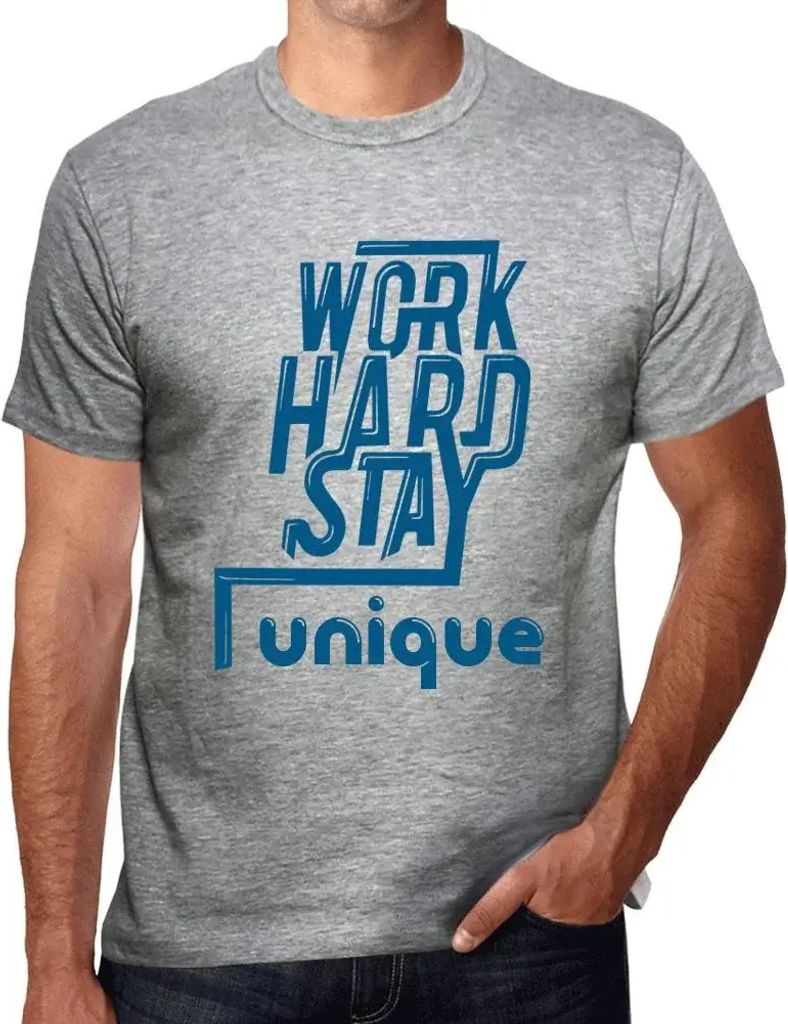 Herren Grafik T-Shirt Hart arbeiten einzigartig bleiben – Work Hard Stay Unique – Öko-Verantwortlich Vintage Jahrgang Kurzarm Lustige Druck Ge...