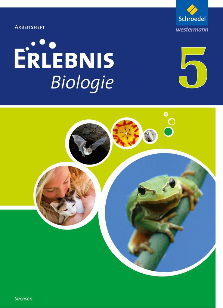 Erlebnis Biologie 5. Arbeitsheft. Sachsen