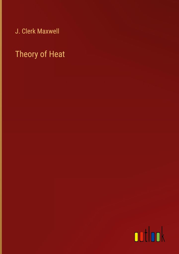 Theory of Heat