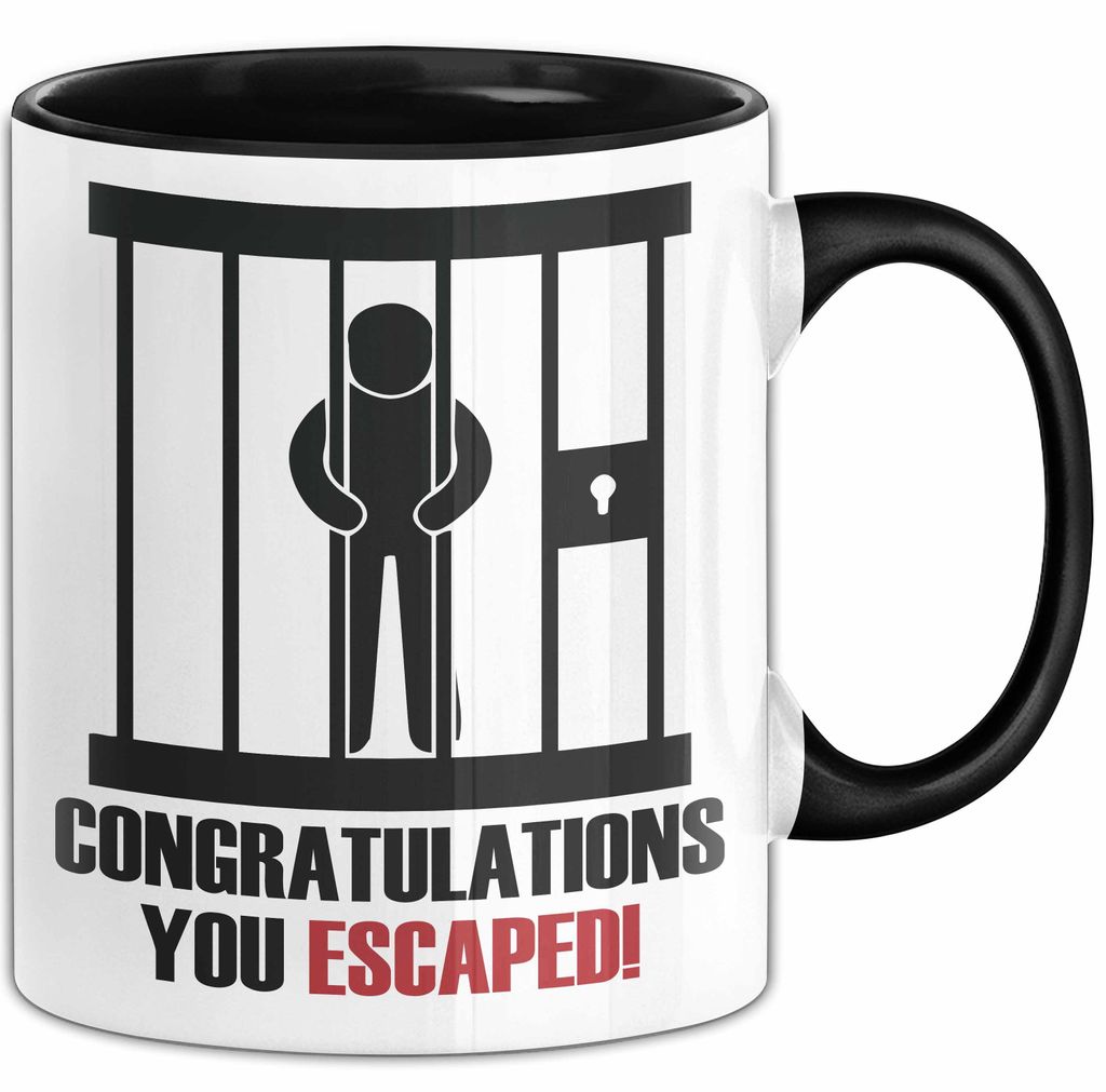Abschied Tasse Geschenk Jobwechsel Geschenkidee Congratulations You Escaped Kollege Abschiedsgeschenk Idee Kollegin (Schwarz)