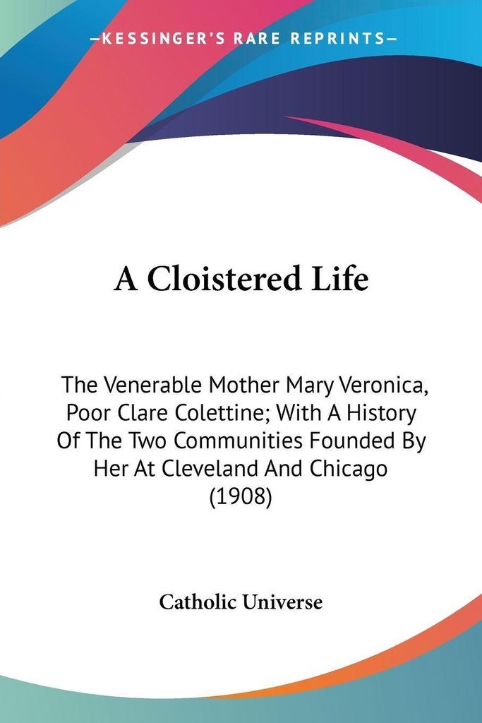 A Cloistered Life