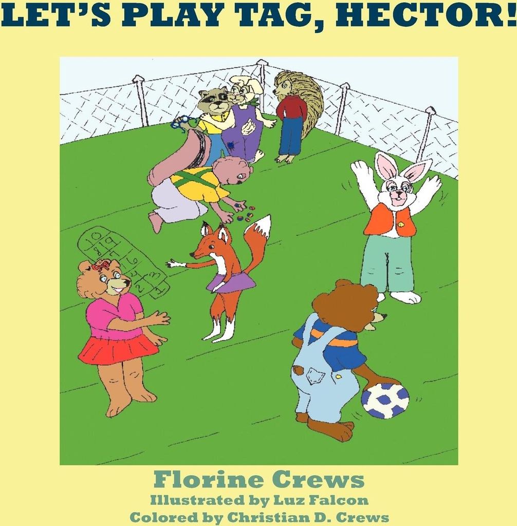 Let's Play Tag, Hector!