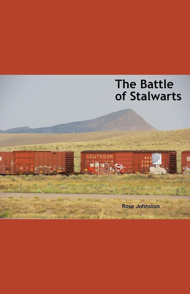 The Battle of Stalwarts