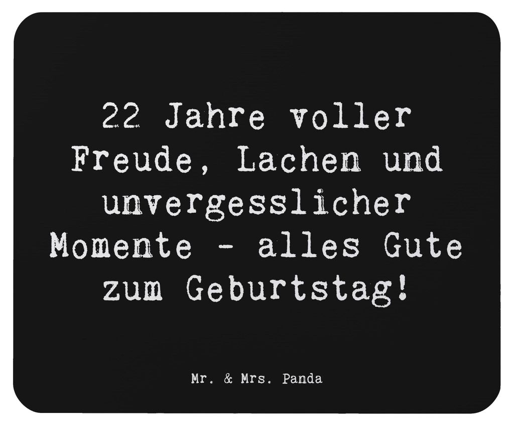 Mr. & Mrs. Panda Mauspad Spruch 22. Geburtstag Freude - Schwarz - Geschenk, feiern, Happy Birthday, Alter, herzliche Glückwünsche, mausteppich, u...