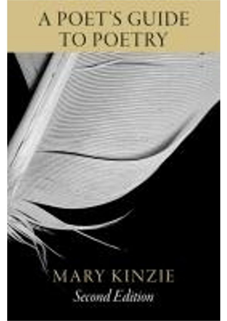 A Poet's Guide to Poetry