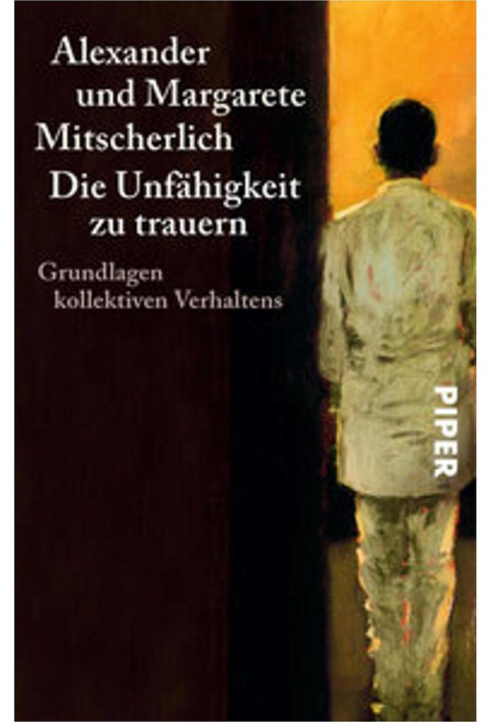 Die Unfähigkeit zu trauern