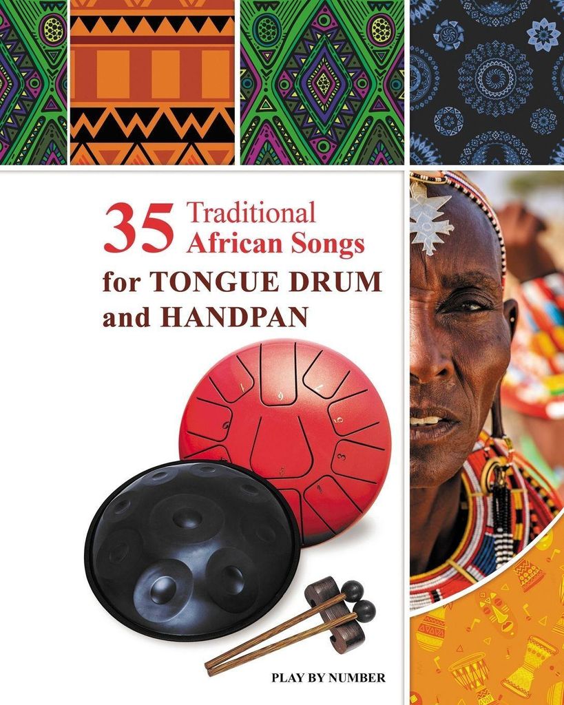 Winter, H: 35 Traditional African Songs for Tongue Drum and