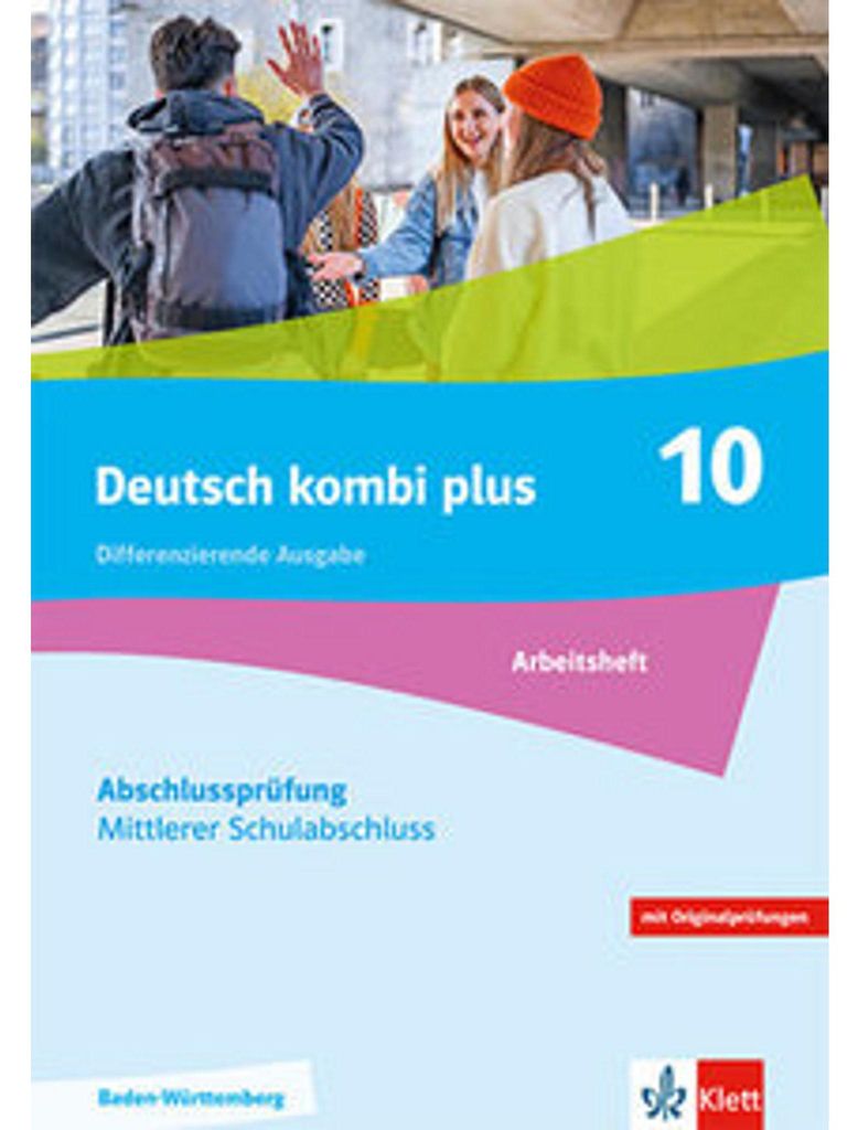 Deutsch kombi plus 9-10. Differenzierende Ausgabe Baden-Würtemberg