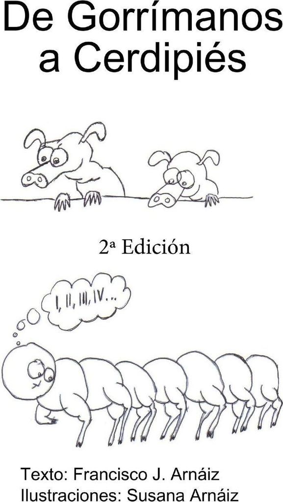 De Gorrímanos a Cerdipiés