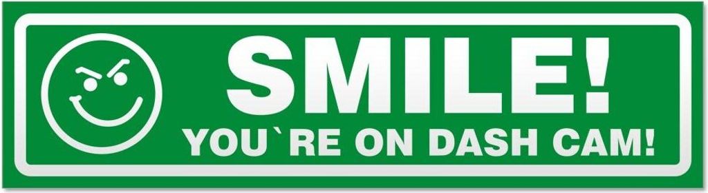 Kiwistar Smile You Are on Dash Cam invertiert Magnetschild Schild magnetisch - 20cm Grün - Magnetfolie für Auto PKW Kfz