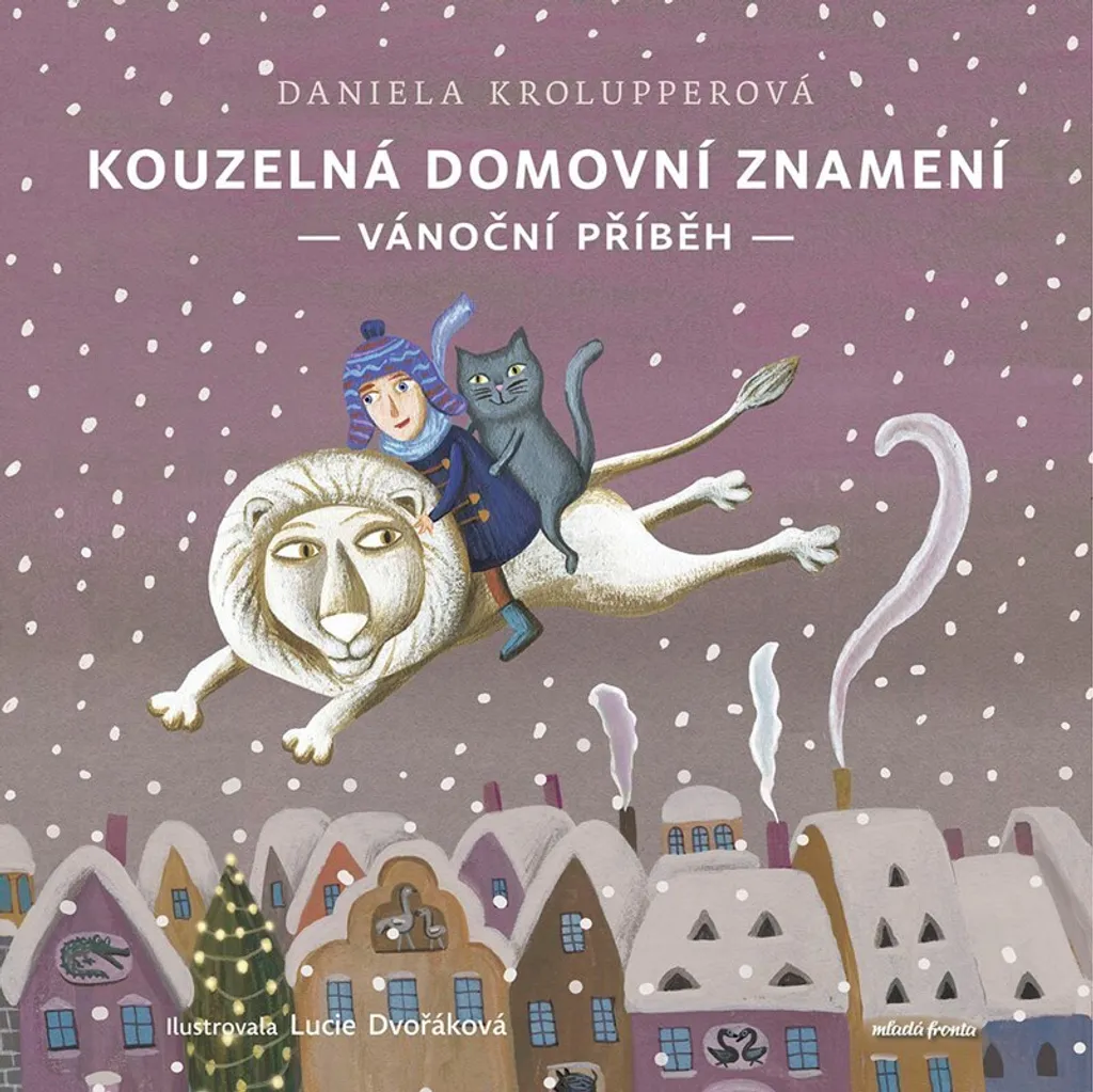 Vánoční příběh : Histoire illustrée de Noël par Daniela Krolupperová