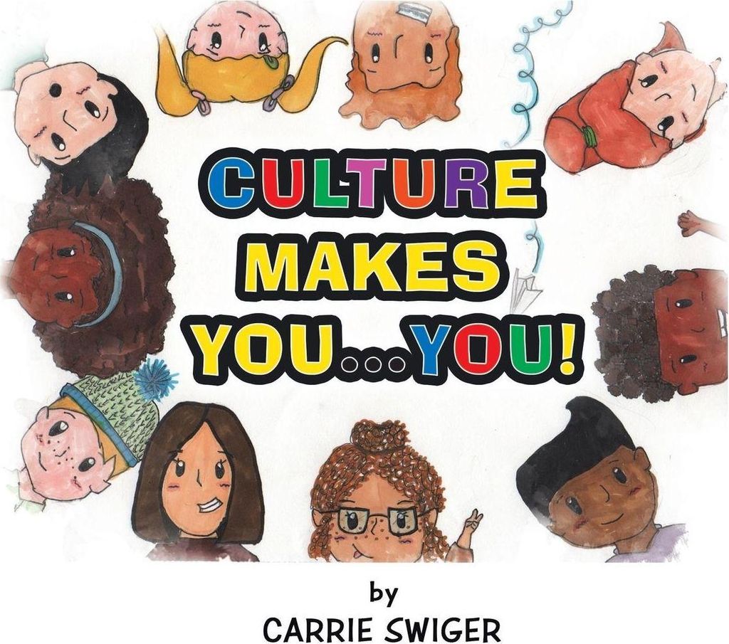 Culture Makes You...You!