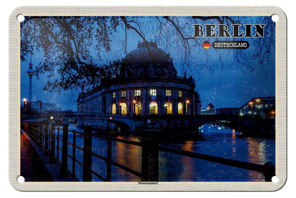 Blechschild Städte Berlin Museumsinsel Nacht Abend 18x12cm Schild