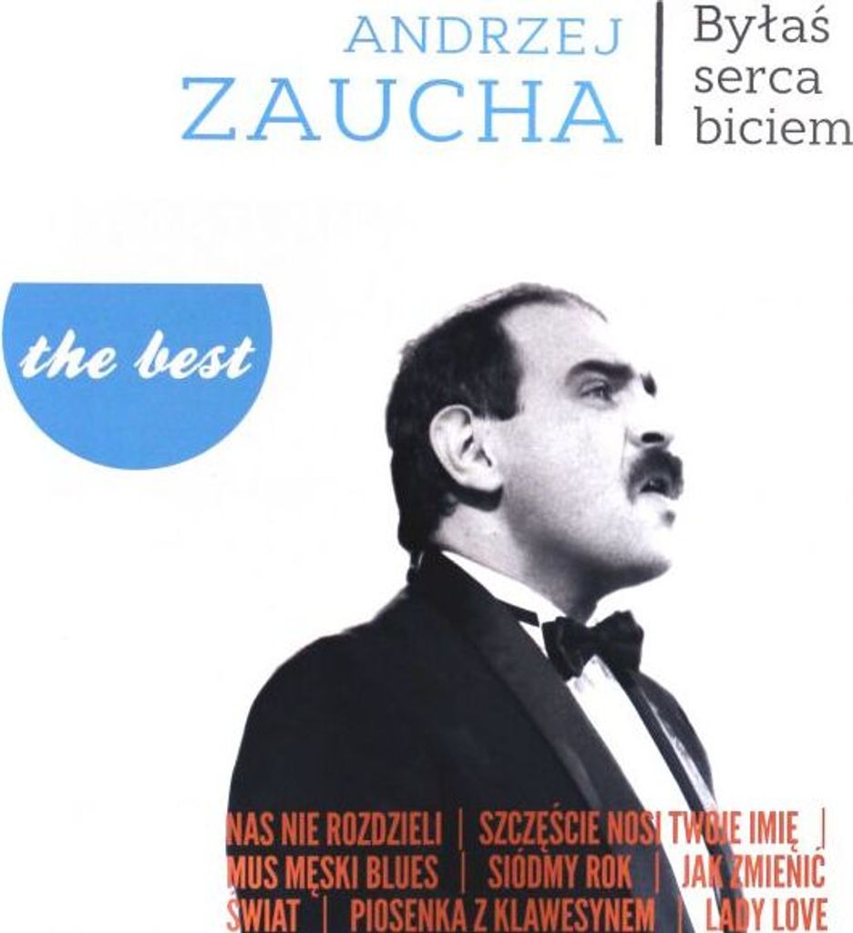 Andrzej Zaucha: Das Beste - Du warst ein Herzschlag