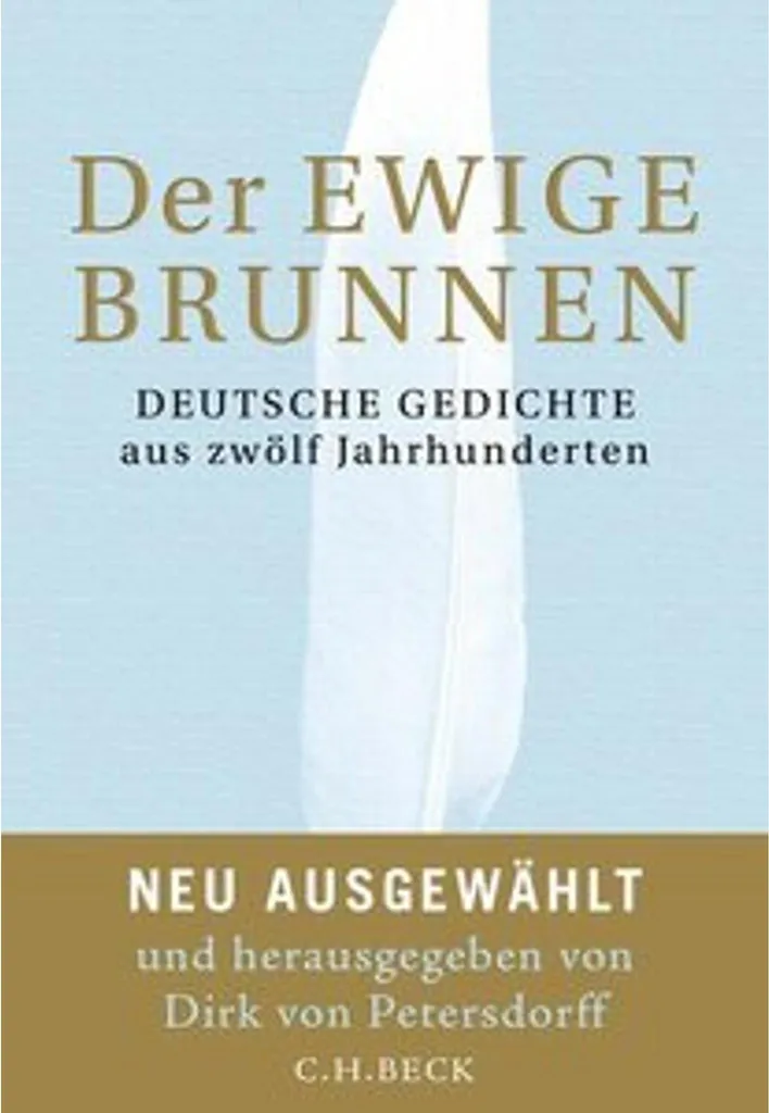 Der ewige Brunnen Anthologie de Poésie Allemande Grand Format 900p