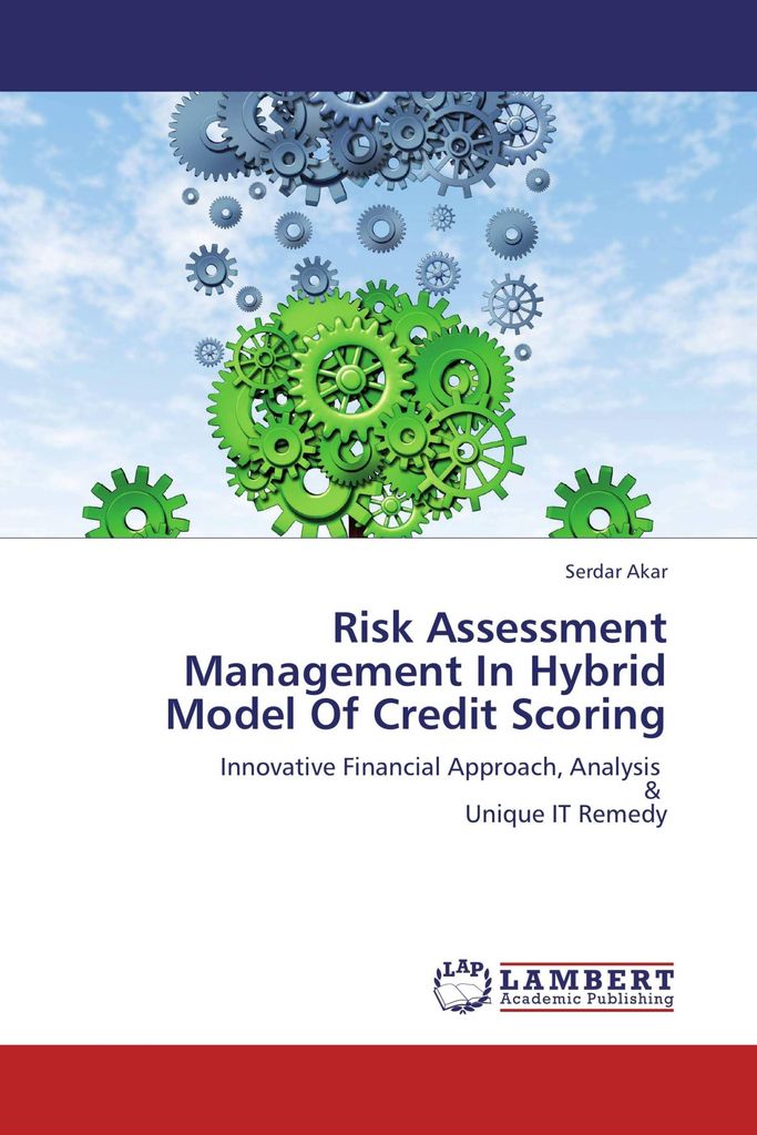 Risk Assessment Management In Hybrid Model Of Credit Scoring