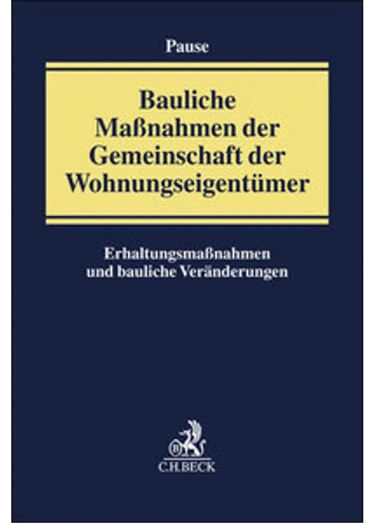 Bauliche Maßnahmen in der WEG : Guide juridique sur les travaux en copropriété