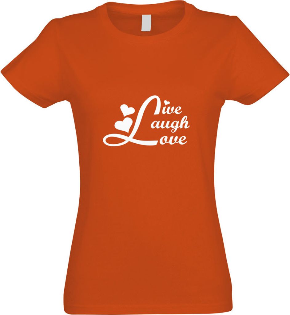 Kiwistar - T-Shirt tailliert - Damen - orange - live Laugh Love - mit Motiv Bedruckt - Funshirt Design - Sport - Freizeit - Damen - S